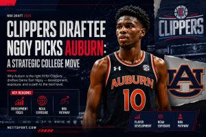 Clippers Draftee Ngoy Picks Auburn: A Strategic College Move