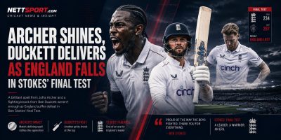 Archer Shines, Duckett Delivers as England Falls in Stokes' Final Test