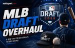 MLB draft overhaul