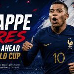 Mbappe Fires France Ahead in World Cup