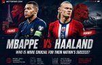 Mbappe vs Haaland: Country Importance