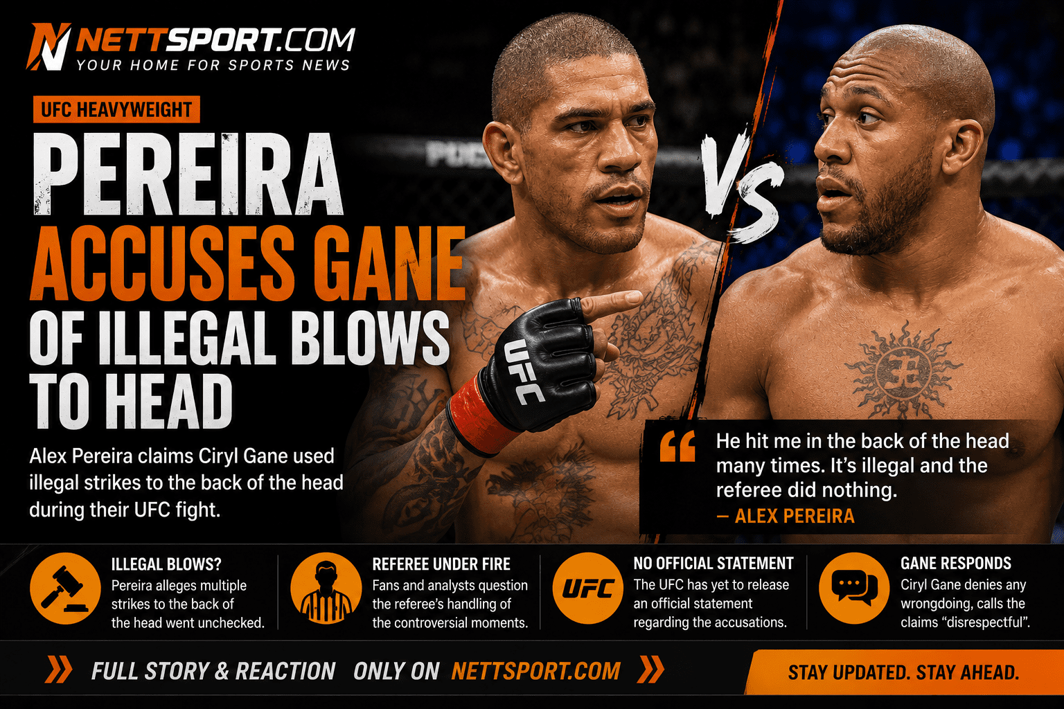 Pereira accuses Gane of illegal blows to head