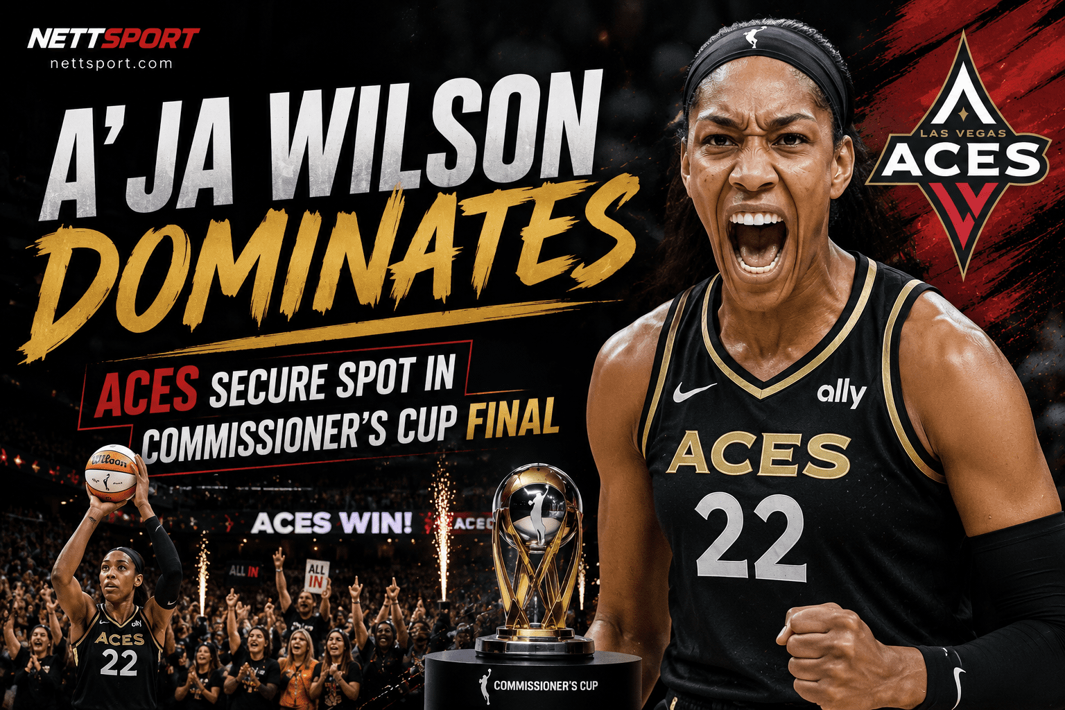 Wilson powers Aces into Commissioner's Cup final