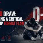 World Cup format flaw 0-0 draw