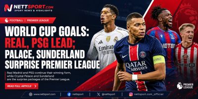 World Cup Goals: Real, PSG Lead; Palace, Sunderland Surprise Premier League