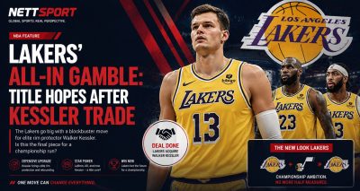 Lakers' All-In Gamble: Title Hopes After Kessler Trade