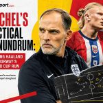 Tuchel's Tactical Conundrum: Halting Haaland and Norway's World Cup Run