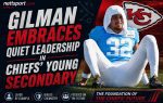 Gilman Embraces Quiet Leadership in Chiefs' Young Secondary