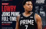 Lowry Joins Prime Full-Time After Storied NBA Career