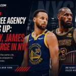 NBA Free Agency Heats Up: Curry, James Converge in NYC