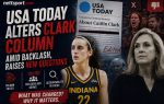 USA Today Alters Clark Column Amid Backlash, Raises New Questions