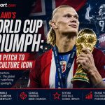 Haaland's World Cup Triumph: From Pitch to Pop Culture Icon