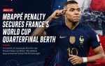 Mbappé Penalty Secures France's World Cup Quarterfinal Berth