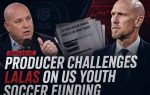 Producer Challenges Lalas on US Youth Soccer Funding