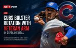 Cubs Bolster Rotation with Veteran Arm in Deadline Deal