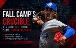 Fall Camp's Crucible: Key College Football Stars Under Pressure