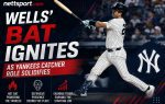 Wells' Bat Ignites as Yankees Catcher Role Solidifies