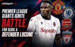 Premier League Giants Ignite Battle for Serie A Defender Lucumi