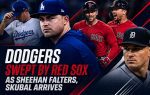 Dodgers Swept by Red Sox as Sheehan Falters, Skubal Arrives